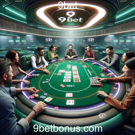 Poker: Estratégia e Habilidade no 9bet